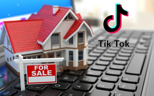TikTok được xem là nền tảng tiếp cận khách hàng mới của các nhà môi giới bất động sản